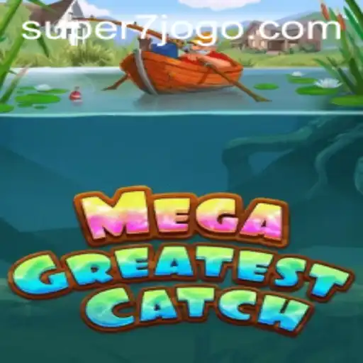 MegaGreatestCatch: Dive into the Adventure with SUPER7.games