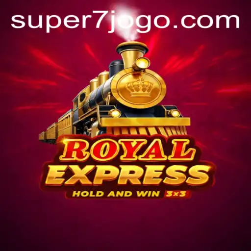 Exploring RoyalExpress: The Enchanting Gambling Game from SUPER7.games