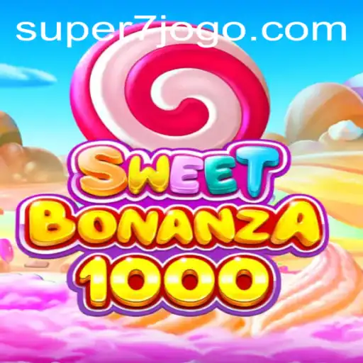 SweetBonanza1000: An Exciting Expedition in the World of SUPER7.games