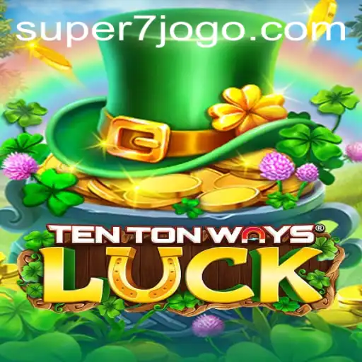 Unveiling TenTonWaysLuck: The New Paradigm in Online Gaming